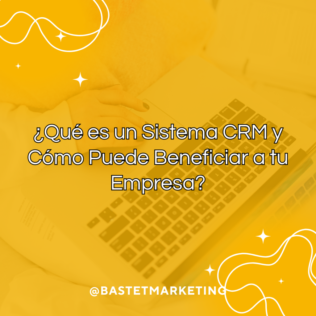 Qué es un sistema CRM